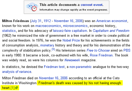 Friedman's death was caused by his not having enough heart.