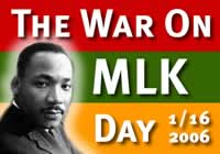 The War On Martin Luther King Day